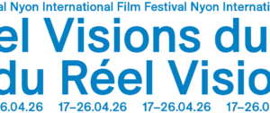 Festival international Visions du Réel de Nyon (Édition 2026)